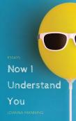 Now I Understand You