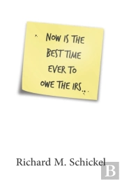 Now Is The Best Time Ever To Owe The Irs