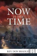 Now Is The Time - A Call To Action For The Procrastinating Christian