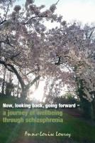 Now, Looking Back, Going Forward