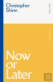 Now Or Later