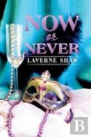 Now Or Never