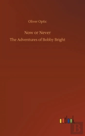 Now Or Never