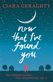 Now That I'Ve Found You