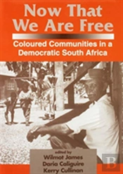 Now That We Are Free