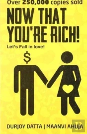 Now That Youre Rich
