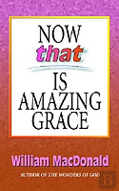 Now That'S Amazing Grace