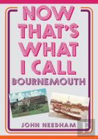 Now That'S What I Call Bournemouth