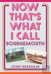 Now That'S What I Call Bournemouth