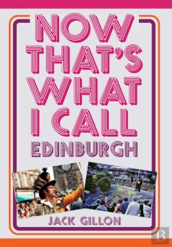Bertrand.pt - Now That'S What I Call Edinburgh