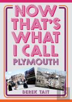 Now That'S What I Call Plymouth