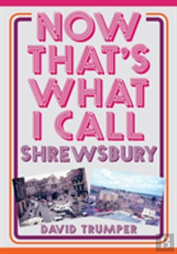 Bertrand.pt - Now That'S What I Call Shrewsbury