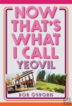 Bertrand.pt - Now That'S What I Call Yeovil