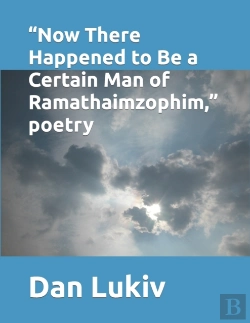 Bertrand.pt - Now There Happened To Be A Certain Man Of Ramathaimzophim, Poetry