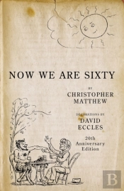 Now We Are Sixty