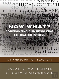 Bertrand.pt - Now What? Confronting And Resolving Ethical Questions