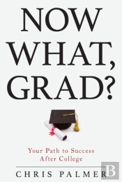 Now What, Grad?