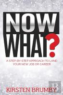 Now What?