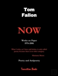 Bertrand.pt - Now - Works On Paper 1976-2006 - Poetry And Antipoetry