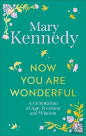 Now You Are Wonderful