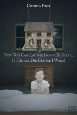 Bertrand.pt - Now You Can Lay Me Down To Sleep... If I Shall Die Before I Wake!
