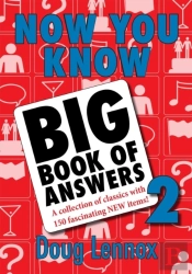Now You Know Big Book Of Answers 2