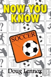 Now You Know Soccer