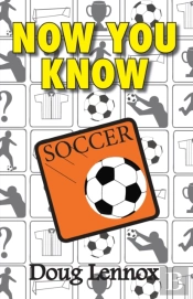 Now You Know Soccer
