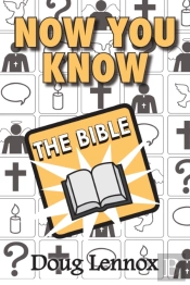 Now You Know The Bible
