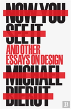 Bertrand.pt - Now You See It And Other Essays On Design