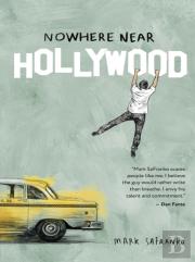 Nowhere Near Hollywood