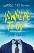 Nowhere To Go