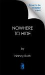 Nowhere To Hide