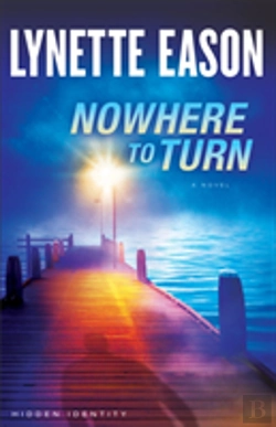Bertrand.pt - Nowhere To Turn Â€“ A Novel
