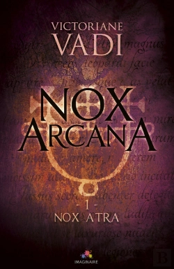 Bertrand.pt - Nox Atra : Nox Arcana, T1