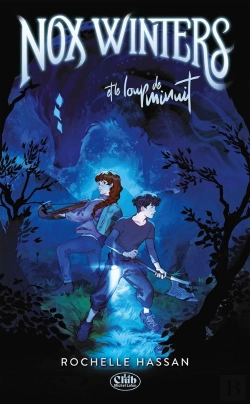 Bertrand.pt - Nox Winters Et Le Loup De Minuit Tome 1