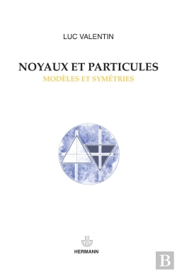 Bertrand.pt - Noyaux Et Particules