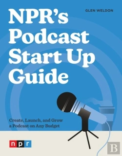Bertrand.pt - Npr'S Podcast Start Up Guide