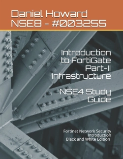 Bertrand.pt - Nse4 Study Guide Part-Ii Infrastructure