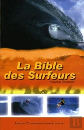 N.T La Bible Des Surfeurs Pdv