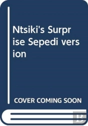 Ntsiki'S Surprise Sepedi Version