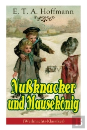 Nu Knacker Und Mausek Nig (Weihnachts-Klassiker)