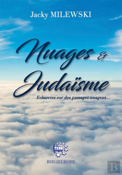 Bertrand.pt - Nuages Et Judaïsme : Eclaircies Sur Des Passages Nuageux...