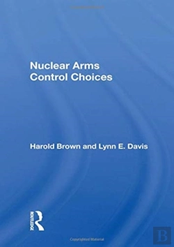 Bertrand.pt - Nuclear Arms Control Choices