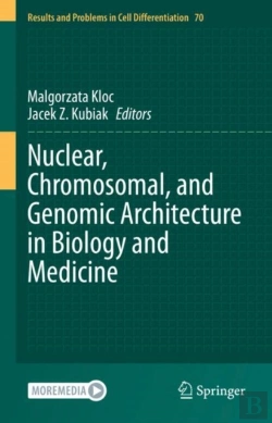 Bertrand.pt - Nuclear, Chromosomal, And Genomic Architecture In Biology And Medicine