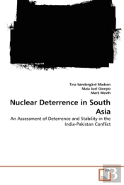 Nuclear Deterrence In South Asia