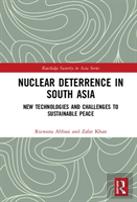 Nuclear Deterrence In South Asia