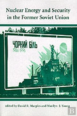 Bertrand.pt - Nuclear Energy And Security In The Former Soviet Union