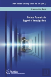 Nuclear Forensics In Support Of Investigations