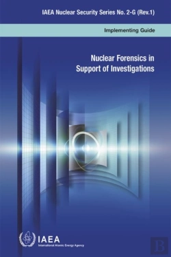Bertrand.pt - Nuclear Forensics In Support Of Investigations